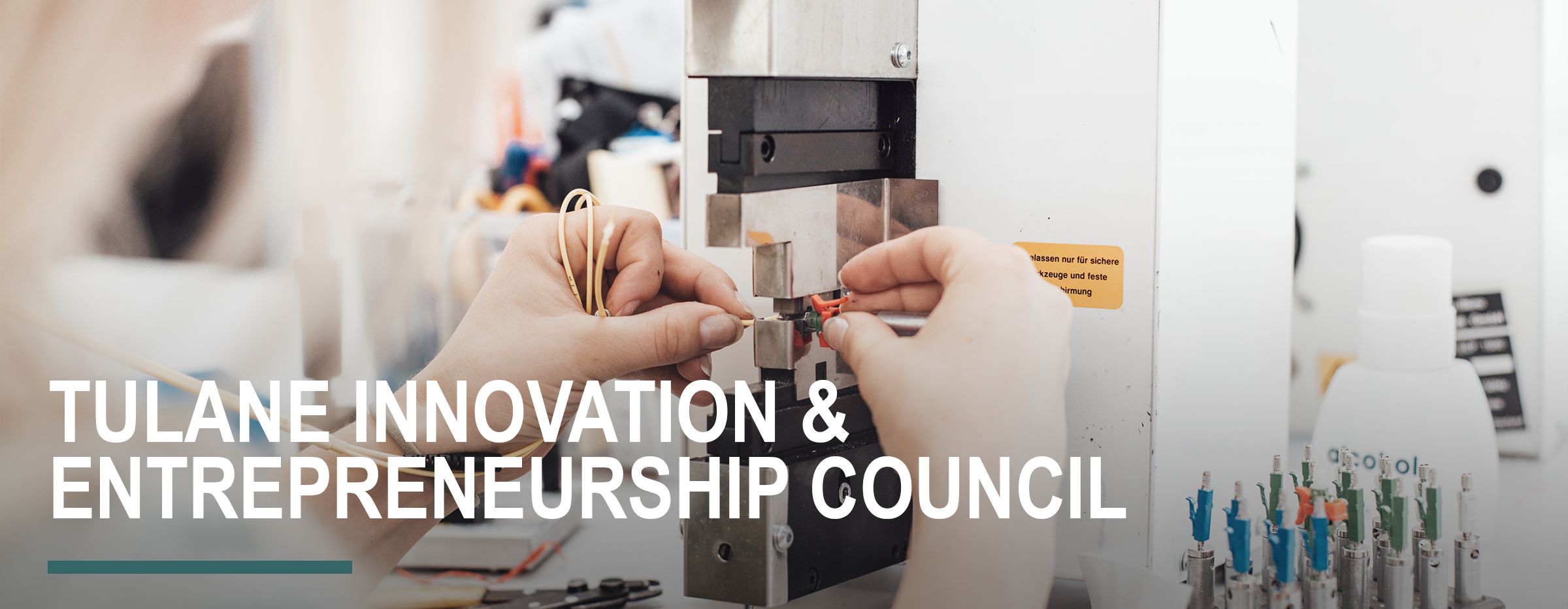 Tulane Innovation and Entrepreneurship Council