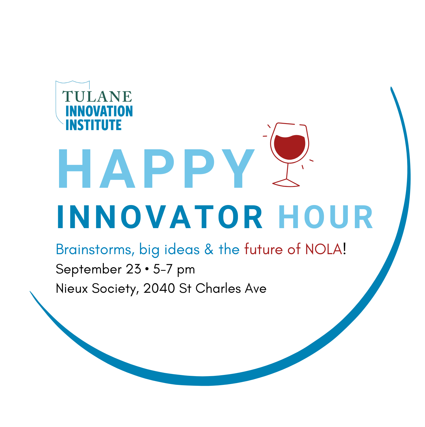 Tulane Innovation Happy Hour