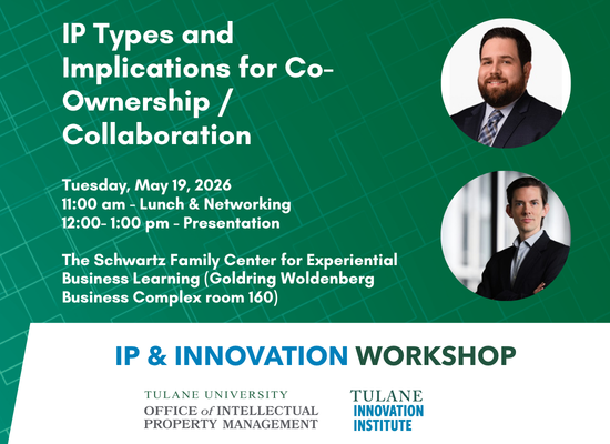 Workshop flyer: IP Types and Implications for Co-Ownership / Collaboration, with two speakers
