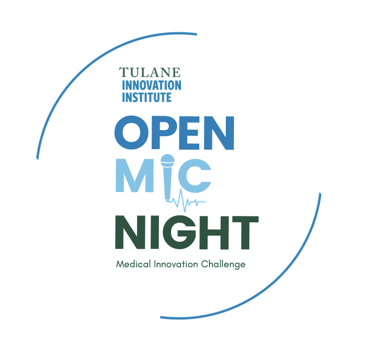 Tulane Innovation Institute Open Mic Night 